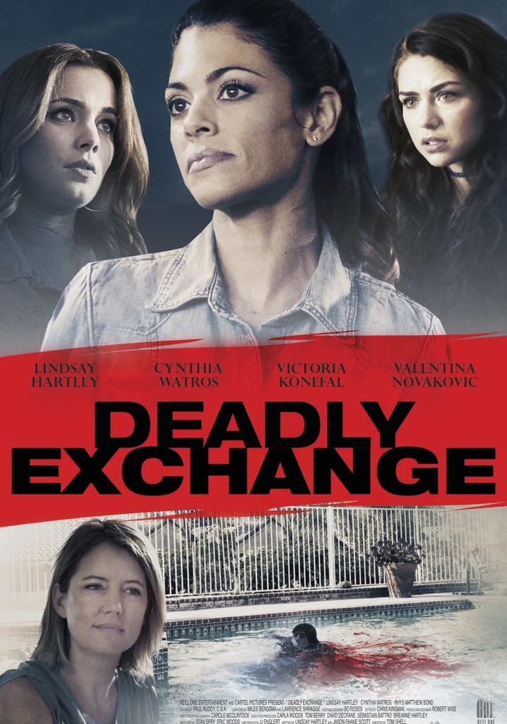 Deadly Exchange streaming where to watch online?